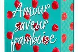 Amour saveur framboise_Ronciere_9782385660376.jpg