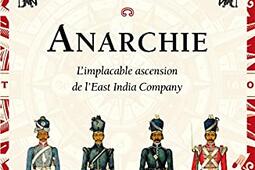 Anarchie : l'implacable ascension de l'East India Company.jpg