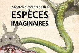 Anatomie comparée des espèces imaginaires.jpg
