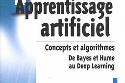 Apprentissage artificiel : concepts et algorithmes : de Bayes et Hume au deep learning.jpg