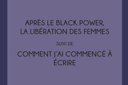 Après le Black power, la libération des femmes. Comment j'ai commencé à écrire.jpg