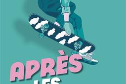 Apres les nuages_Hugo Roman_9782755674248.jpg