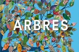 Arbres  explorer le monde des racines aux cimes_Phaidon_9781838669027.jpg