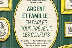 Argent et famille  en parler pour prevenir les c_Maxima_9782818812488.jpg