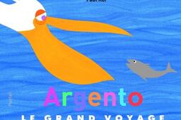 Argento : le grand voyage.jpg