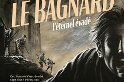 Armand le bagnard : l'éternel évadé.jpg