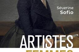Artistes femmes : la parenthèse enchantée, XVIIIe-XIXe siècles.jpg