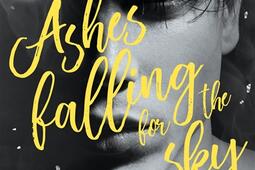 Ashes falling for the sky_Le Livre de poche jeunesse_9782017233138.jpg