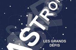 Astronomie : les grands défis.jpg