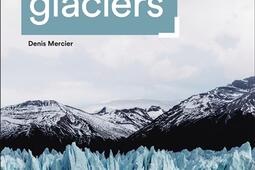 Atlas des glaciers_Autrement_9782080447371.jpg