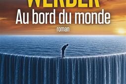Au bord du monde_Albin Michel_9782226486349.jpg