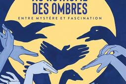 Au royaume des ombres  entre mystere et fascinat_Saltimbanque_9782378013189.jpg