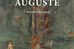 Auguste  lemprise des signes_Belles lettres_9782251457055.jpg