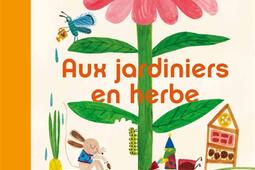 Aux jardiniers en herbe  mon premier manuel de ja_Helium_9782330201753.jpg