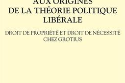 Aux origines de la theorie politique liberale  _Vrin_9782711631414.jpg