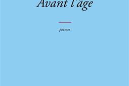 Avant lage  poemes_Grasset_9782246837985.jpg