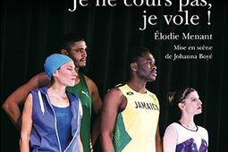 Avant-scène théâtre (L'), n° 1495. Je ne cours pas, je vole !.jpg
