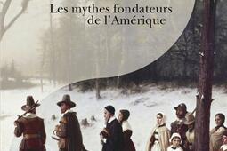 Aventuriers pelerins puritains  les mythes fon_Passes composes_9782379333750.jpg