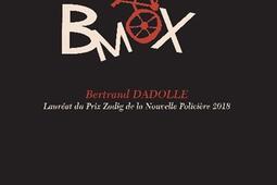 BMX  nouvelle policiere_Editions Ex Aequo_9782378735333.jpg