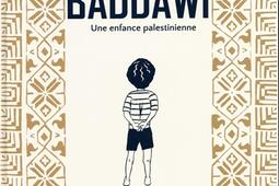 Baddawi  une enfance palestinienne_Steinkis editions.jpg