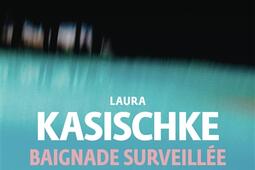 Baignade surveillee_Gallimard_9782072977626.jpg