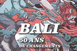 Bali : 50 ans de changements : entretiens avec Jean Couteau.jpg