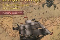 Barbe noire : le plus célèbre pirate des Caraïbes.jpg