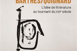 Barthes Quignard  lidee de litterature au tou_Presses universitaires de Rennes_9782753580541.jpg