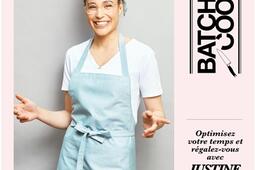 Batch cooking : en 2 h, je cuisine pour toute la semaine.jpg