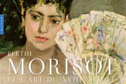 Berthe Morisot et l'art du XVIIIe siècle.jpg