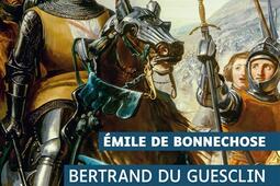 Bertrand du Guesclin  connetable de France et de Castille_Rue Laplace editions_9782385570538.jpg