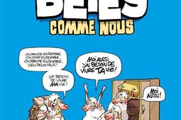 Betes comme nous Vol 1_Fluide glacial_9791038209657.jpg