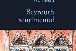 Beyrouth sentimental.jpg