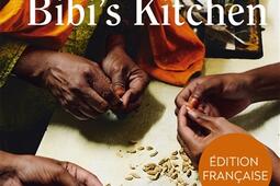 Bibi's kitchen : la cuisine des grands-mères africaines.jpg