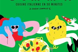 Big Mamma : cuisine italienne en 30 minutes douche comprise.jpg