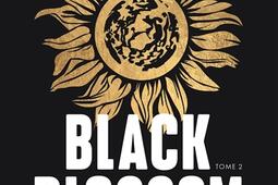 Black Blossom Vol 2 Still the one_Editions Addictives_9782371267510.jpg