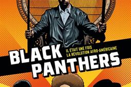 Black Panthers : il était une fois la révolution afro-américaine.jpg