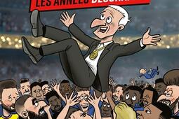 Bleus  les annees Deschamps_Jungle_9782822250344.jpg