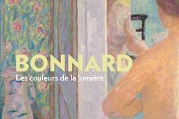 Bonnard, les couleurs de la lumière.jpg