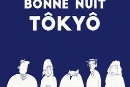 Bonne nuit Tôkyô.jpg