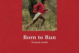 Born to run : né pour courir.jpg