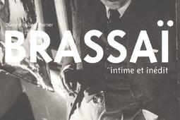 Brassaï  intime et inedit_Flammarion_.jpg
