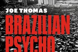 Brazilian psycho.jpg