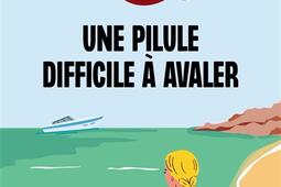 Bretzel  beurre sale Vol 2 Une pilule difficile a avaler_Le Livre de poche_9782253195474.jpg