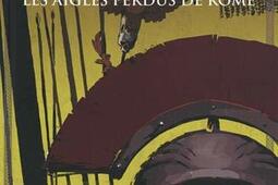 Britannia. Vol. 3. Les aigles perdus de Rome.jpg