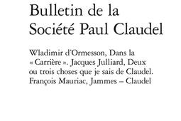 Bulletin de la Société Paul Claudel, n° 158. Wladimir d'Ormesson, Dans la carrière.jpg