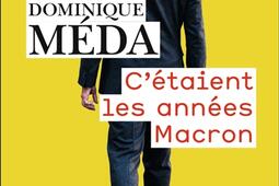 C'étaient les années Macron.jpg