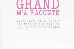 Cadavre grand ma raconte  anthologie de la poe_le Corridor bleu_Editions Lurlure_9782914033633.jpg