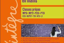 Cahier de calcul en maths  classes prepas MPSI _Dunod_9782100891368.jpg