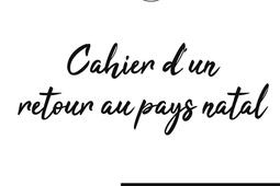 Cahier dun retour au pays natal de Aime Cesaire_Cenacle Editions_9782759310715.jpg